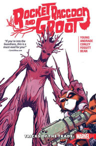 Title: Rocket Raccoon & Groot Vol. 1: Tricks of the Trade, Author: Skottie Young