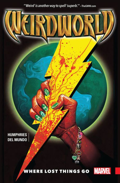 Weirdworld Vol. 1: Where Lost Things Go