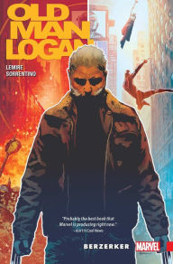 Title: Wolverine: Old Man Logan Vol. 1: Berzerker, Author: Jeff Lemire