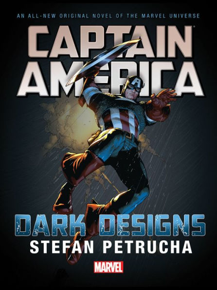 Captain America: Dark Designs (Prose Novel)