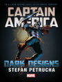 Captain America: Dark Designs (Prose Novel)
