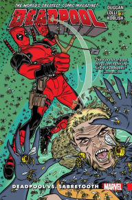 Title: Deadpool: World's Greatest Vol. 3: Deadpool vs. Sabretooth, Author: Gerry Duggan