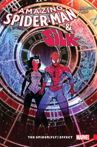 Title: Amazing Spider-Man & Silk: The Spider(Fly) Effect, Author: Robbie Thompson