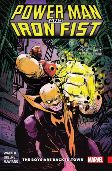 Power Man And Iron Fist Vol. 1: The Boys Are Back In Town