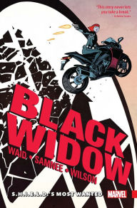 Title: Black Widow Vol. 1: S.H.I.E.L.D.'s Most Wanted, Author: Mark Waid