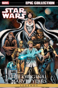 Title: Star Wars Legends Epic Collection: The Original Marvel Years Vol. 1, Author: Howard Chaykin