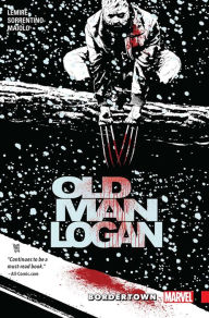 Title: Wolverine: Old Man Logan Vol. 2: Bordertown, Author: Jeff Lemire