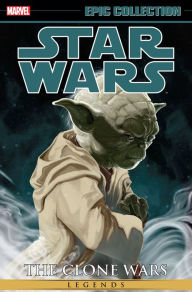 Title: Star Wars Legends Epic Collection: The Clone Wars Vol. 1, Author: Various