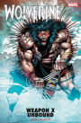 Wolverine: Weapon X Unbound