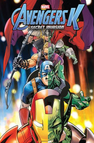 Title: Avengers K Book 4: Secret Invasion, Author: Jim Zub