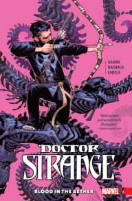 Title: Doctor Strange Vol. 3: Blood in the Aether, Author: Jason Aaron