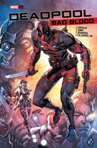 Title: Deadpool: Bad Blood, Author: Rob Liefeld