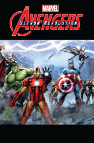 Title: Marvel Universe Avengers: Ultron Revolution Vol. 2, Author: Joe Caramagna