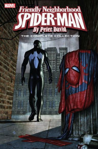 Title: Spider-Man: Friendly Neighborhood Spider-Man By Peter David - The Complete Collection, Author: Peter David