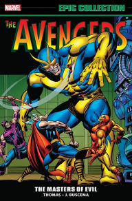 Title: Avengers Epic Collection: Masters Of Evil, Author: Roy Thomas