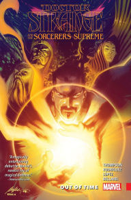 Title: Doctor Strange and the Sorcerers Supreme Vol. 1: Out of Time, Author: Robbie Thompson