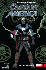 Title: Captain America: Steve Rogers Vol. 3 - Empire Building, Author: Nick Spencer