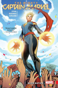 Title: The Mighty Captain Marvel Vol. 1: Alien Nation, Author: Margaret Stohl