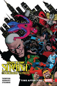 Title: Doctor Strange and the Sorcerers Supreme Vol. 2: Time After Time, Author: Robbie Thompson