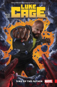 Title: Luke Cage Vol. 1: Sins Of The Father, Author: David F. Walker