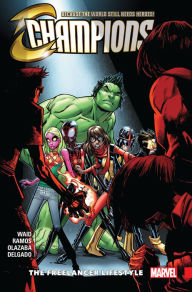 Title: Champions Vol. 2: The Freelancer Lifestyle, Author: Mark Waid