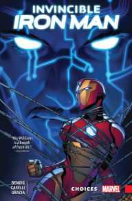 Title: Invincible Iron Man: Ironheart Vol. 2 - Choices, Author: Brian Michael Bendis