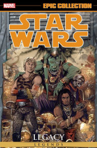Title: Star Wars Legends Epic Collection: Legacy Vol. 2, Author: John Ostrander