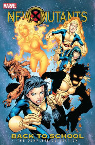 Title: New Mutants: Back To School - The Complete Collection, Author: Nunzio Defilippis