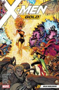 Title: X-Men Gold Vol. 3: Mojo Worldwide, Author: Cullen Bunn