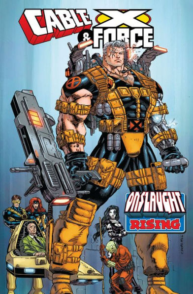 Cable & X-Force: Onslaught Rising