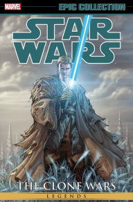 Title: Star Wars Legends Epic Collection: The Clone Wars Vol. 2, Author: Haden Blackman
