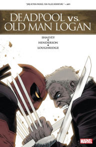 Title: Deadpool vs. Old Man Logan, Author: Declan Shalvey
