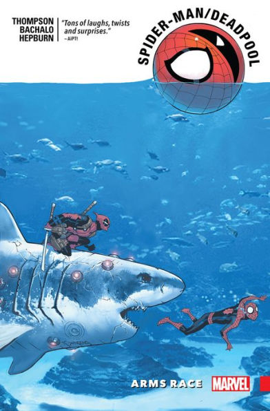 Spider-Man/Deadpool Vol. 5: Arms Race