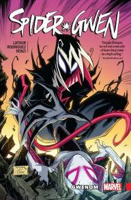 Title: Spider-Gwen Vol. 5: Gwenom, Author: Jason Latour