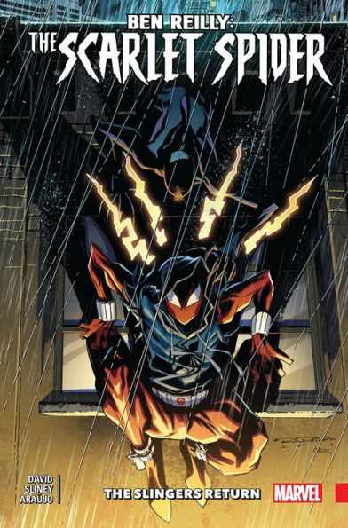 Ben Reilly: Scarlet Spider Vol. 3 - The Slingers Return