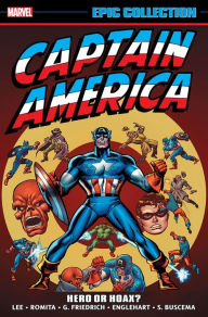Title: Captain America Epic Collection: Hero Or Hoax?, Author: Stan Lee