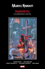 Title: Marvel Knights Daredevil By Smith & Quesada: Guardian Devil, Author: Kevin Smith