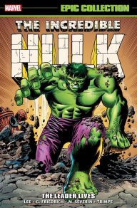 Title: Incredible Hulk Epic Collection: The Leader Lives, Author: Stan Lee