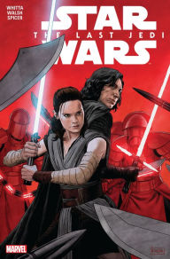 Title: Star Wars: The Last Jedi Adaptation, Author: GaryWalsh Whitta