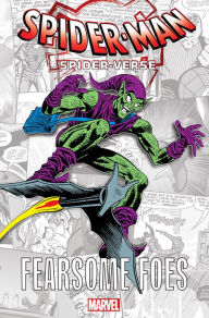 Title: Spider-Man: Spider-Verse - Fearsome Foes, Author: Stan Lee
