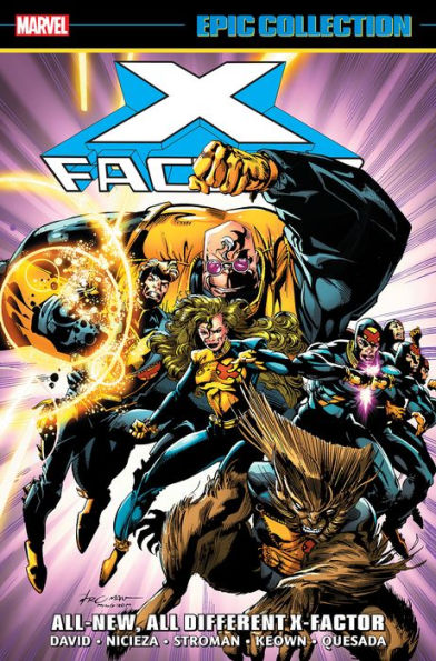 X-Factor Epic Collection: All-New, All-Different X-Factor