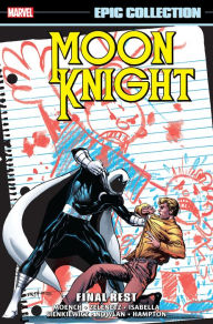 Title: Moon Knight Epic Collection: Final Rest, Author: Doug Moench