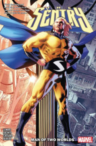 Title: Sentry: Man of Two Worlds, Author: Jeff Lemire