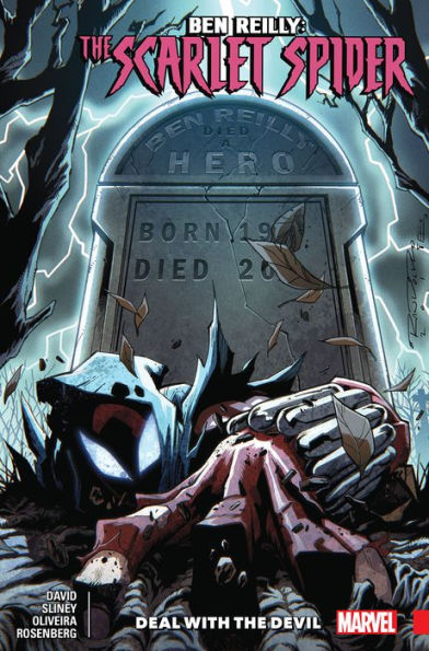 Ben Reilly: Scarlet Spider Vol. 5 - Deal With The Devil