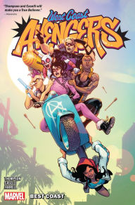 Title: West Coast Avengers Vol. 1: Best Coast, Author: Kelly Thompson