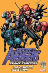 Title: Secret Avengers By Rick Remender: The Complete Collection, Author: Rick Remender