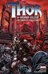 Title: Thor By Kieron Gillen: The Complete Collection, Author: Kieron Gillen