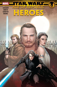 Title: Star Wars: Age Of Republic - Heroes, Author: Jody Houser