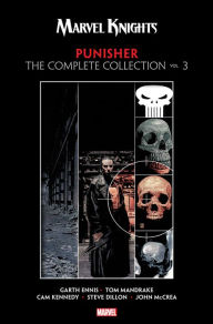 Title: Marvel Knights Punisher By Garth Ennis: The Complete Collection Vol. 3, Author: Garth Ennis