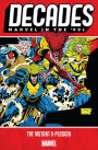Decades: Marvel In The '90s - The Mutant X-Plosion